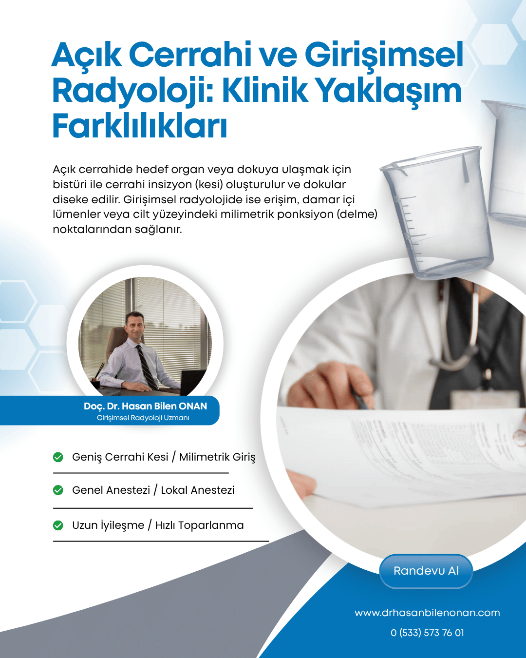 Açık Cerrahi ve Girişimsel Radyoloji: Klinik Yaklaşım Farklılıkları