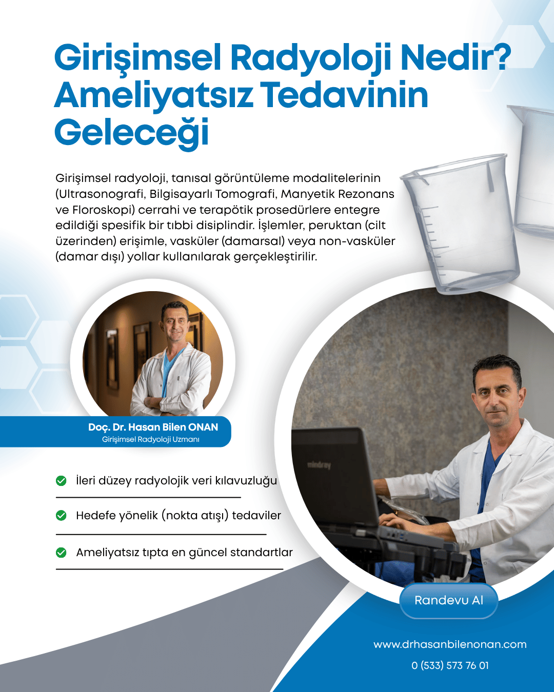 Girişimsel Radyoloji Nedir? Ameliyatsız Tedavinin Geleceği