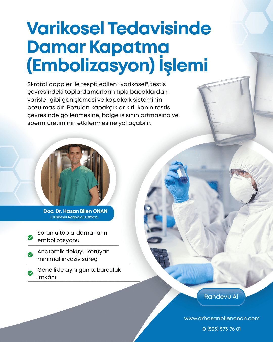 Varikosel Tedavisinde Damar Kapatma (Embolizasyon) İşlemi
